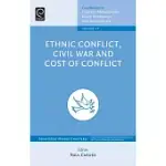 ETHNIC CONFLICT, CIVIL WAR AND COST OF CONFLICT