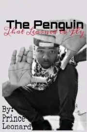 The Penguin That Learned to Fly by Prince Leonard (English) Paperback Book