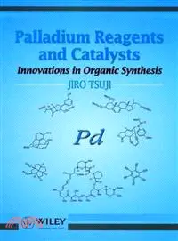 在飛比找三民網路書店優惠-PALLADIUM REAGENTS & CATALYSTS