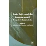 SOCIAL POLICY AND THE COMMONWEALTH: PROSPECTS FOR SOCIAL INCLUSION