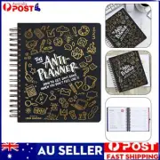 The Anti-Planner: How to Get Sh*t Done When You Don't Feel Like It 2024 Notebook