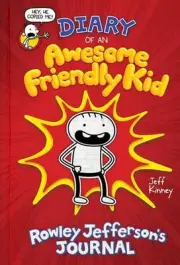 Diary of an Awesome Friendly Kid: Rowley Jefferson's Journal by Jeff Kinney (Eng