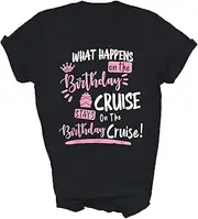 [Above Good Tee] My Birthday Cruise Funny Cruise Cruising Unisex Shirt Gift Women Men T-Shirt (Black;XL)