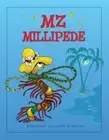 Mz Millipede: Tale Ticklers: Tale Ticklers: Tale Ticklers by Winkler, Doriann...