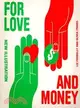 For Love and Money: New Illustration