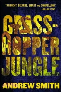 在飛比找三民網路書店優惠-Grasshopper Jungle