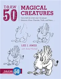 在飛比找三民網路書店優惠-Draw 50 Magical Creatures ─ Th