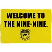 Brooklyn 99 Welcome to the Nine-Nine Doormat 40 x 60cm