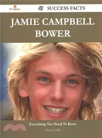 在飛比找三民網路書店優惠-Jamie Campbell Bower ― 47 Succ
