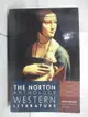 【書寶二手書T1／原文小說_DS8】The Norton Anthology of Western Literature_Puchner, Martin (EDT)/ Akbari, Suzanne (EDT)/ Denecke, Wiebke (EDT)/ Fuchs, Barb
