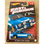 風火輪 HOT WHEELS 電影 玩命關頭6 福特 '70 FORD ESCORT RS1600