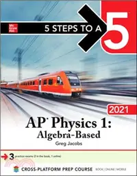 在飛比找三民網路書店優惠-5 Steps to a 5: AP Physics 1 A