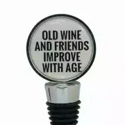 Wine Bottle Stopper Bottle Stopper Old Wine and Friends Improve With Age