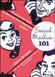 Social Media 101: Tactics and Tips to Develop Your Business Online (Hardcover)-cover