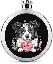 Alcohol Pouches Love is Border Collie Classic Hip Flasks for Liquor 5 Oz Stainless Steel Wine Flask Reusable Flask for Men Women