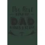 THE BEST KIND OF DAD RAISES A NURSE: NOTEBOOK 6