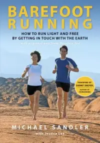 在飛比找博客來優惠-Barefoot Running: How to Run L