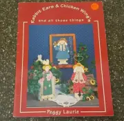 Rabbit Ears & Chicken Wings & All Those Things Peggy Laurie Decorative Painting