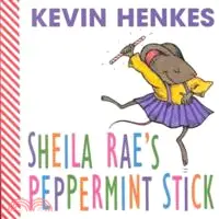 在飛比找三民網路書店優惠-Sheila Rae's Peppermint Stick
