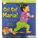 【二手精裝書】GO GO MARIA: WHAT IT'S LIKE TO BE 1  (-_I512-)