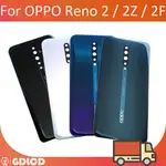 FOR OPPO RENOZ RENO2Z RENO 2Z RENO2 RENO 2 Z F 後電池蓋外殼外殼後玻璃維修