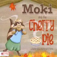 在飛比找三民網路書店優惠-Moki and the Cherry Pie