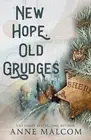New Hope, Old Grudges: A Holiday Romance by Kim Bookjunkie Paperback Book