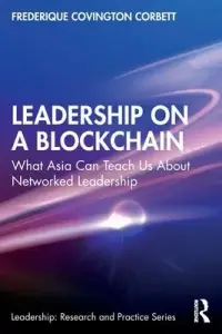 在飛比找博客來優惠-Leadership on a Blockchain: Wh
