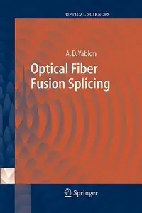 在飛比找博客來優惠-Optical Fiber Fusion Splicing