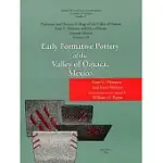 EARLY FORMATIVE POTTERY OF THE VALLEY OF OAXACA