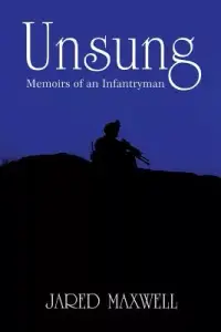 在飛比找博客來優惠-Unsung: Memoirs of an Infantry
