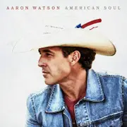 Aaron Watson American Soul CD