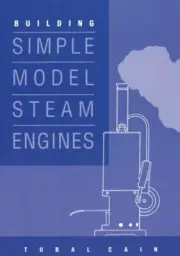 Building Simple Model Steam Engines Book Vol 1 Model Engineering