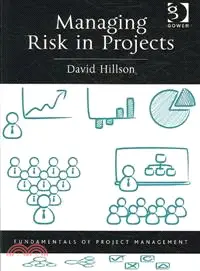 在飛比找三民網路書店優惠-Managing Risk in Projects