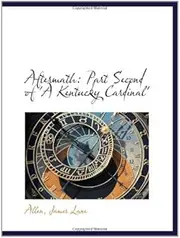 Aftermath: Part Second of 'A Kentucky Cardinal'