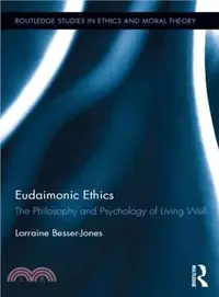 在飛比找三民網路書店優惠-Eudaimonic Ethics ─ The Philos