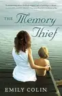 The Memory Thief -Emily Colin Fiction Novel Book Aus Stock