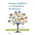 PRACTICE GUIDELINES FOR FAMILY NURSE PRACTITIONERS