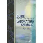 GUIDE FOR THE CARE AND USE OF LABORATORY ANIMALS