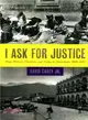 I Ask for Justice ― Maya Women, Dictators, and Crime in Guatemala 1898?944