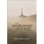 IN THE WHIRLWIND OF JIHAD