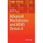 ADVANCED MECHATRONICS AND MEMS DEVICES II