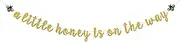 A Little Honey is on The Way Banner Gold Glitter Bumble Bee Theme Banner Sweet Honey bee Gender Reveal Baby Shower Party Decoration Mommy Daddy to Bee Welcome Baby Party Supplies