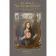 The Month of the Sacred Heart: Practical Meditations for Each Day of the Month of June: Daily Meditations