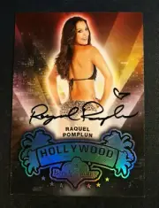 2015 Benchwarmer RAQUEL POMPLUN Hollywood Holo Foil Black Ink Auto PLAYBOY PMOY