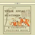 THE THREE JOVIAL HUNTSMEN