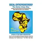 SOCIAL ENTREPRENEURSHIP: THE BETTER GLOBE WAY