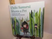 Chibi Samurai Wants a Pet / An adventure with Little Kunoichi the Ninja Girl