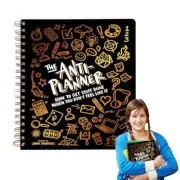 NEW Notebook The Anti-Planner: How to Get Sh*t Done When You Don't Feel Like lt