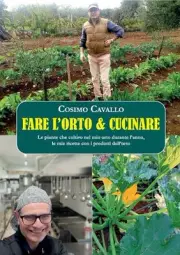 Fare l'orto e cucinare by Cosimo Cavallo Paperback Book